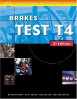 ASE Medium/Heavy Duty Truck Test Prep Manuals, 3E T4: Brakes 1418048313 Book Cover