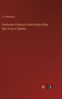 Freshwater Fishing in Great Britain Other than Trout or Salmon 3385308658 Book Cover