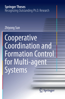 Cooperative Coordination and Formation Control for Multi-agent Systems 3319742647 Book Cover