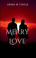 Merry Love: Defined Love 764084228X Book Cover