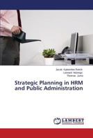 Strategic Planning in HRM and Public Administration 3847342207 Book Cover