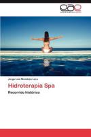 Hidroterapia Spa 3845495049 Book Cover