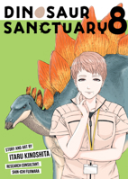 Dinosaur Sanctuary Vol. 8 (Dinosaurs Sanctuary) B0FHFZH5VH Book Cover