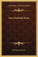 One Doubtful Hour 1162677775 Book Cover