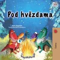 Under the Stars (Czech Children's Book) (Czech Bedtime Collection) (Czech Edition) 1525983008 Book Cover