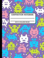 Composition Notebook College Ruled: Video Game Pixel Trendy Computer Back to School Quad Writing Book for Students and Teachers in 8.5 x 11 Inches 1081935170 Book Cover