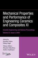 Mechanical Properties and Performance of Engineering Ceramics and Composites XI 1119320135 Book Cover