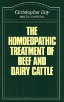 Homoeopathic Treatment of Beef and Dairy Cattle 090658437X Book Cover