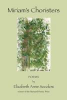 Miriam's Choristers 1482686414 Book Cover