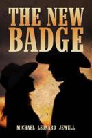 The New Badge 0982975651 Book Cover