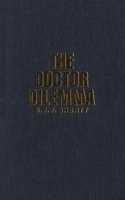 Doctor Dilemma: Public Poicy and the Changing Role of Physicians under Ontario Medicare 0773517944 Book Cover