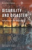 Disability and Disaster: Explorations and Exchanges 113748599X Book Cover