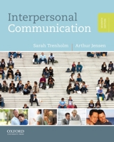 Interpersonal Communication (Wadsworth Series in Communication Studies) 0195312902 Book Cover