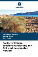 Fortschrittliche Erosionskartierung mit GIS und neuronalen Netzen (German Edition) 6200765162 Book Cover