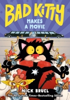 Bad Kitty Makes a Movie 1250884780 Book Cover