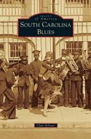 South Carolina Blues 1467114723 Book Cover