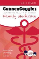 Gunner Goggles Family Medicine 0323510345 Book Cover