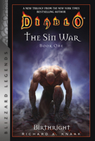 Diablo: The Sin War Book One: Birthright: Blizzard Legends 0743471229 Book Cover