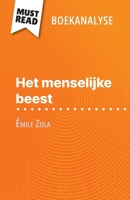 Het menselijke beest van Émile Zola (Boekanalyse): Volledige analyse en gedetailleerde samenvatting van het werk (Dutch Edition) 2808699808 Book Cover