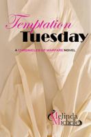Temptation Tuesday 0989146030 Book Cover