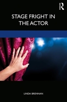 Stage Fright in the Actor 1138680680 Book Cover