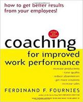 Coaching for Improved Work Performance 0071352937 Book Cover