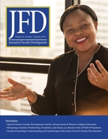 Journal of Faculty Development: January 2021 B08SB391SZ Book Cover
