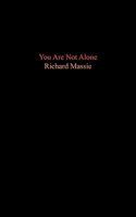 You Are Not Alone 1449068413 Book Cover