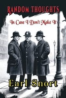 Random Thoughts In Case I Don't Make It 1648832784 Book Cover