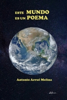 Este Mundo Es Un Poema: El arte pl�stico tambi�n es poes�a. 1070249920 Book Cover