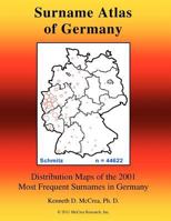 Surname Atlas of Germany: Distribution Maps of the 2001 Most Frequent Surnames in Germany 1475240279 Book Cover