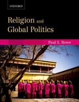Religion and Global Politics 0195438124 Book Cover