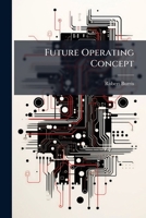 Future Operating Concept: Joint Computer Network Operations 1286866456 Book Cover