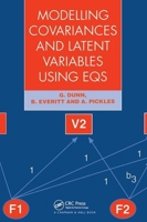 Modelling Covariances and Latent Variables Using EQS 1138469416 Book Cover