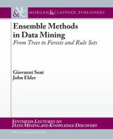 Ensemble Methods in Data Mining, Second Edition 1608452840 Book Cover
