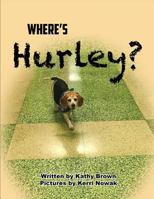 Where's Hurley? 1792832389 Book Cover