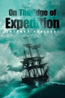 On The Edge of Expedition 1664157786 Book Cover