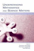 Understanding Mathematics and Science Matters (Studies in Mathematical Thinking and Learning Series) 0805846956 Book Cover