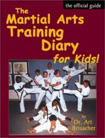 Martial Arts Training Diary for Kids 1880336170 Book Cover