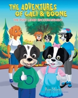 The Adventures of Cali and Boone: The Pups Learn Encouragement 1685175139 Book Cover