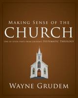 Cómo entender la iglesia: Una de las siete partes de la teología sistemática de Grudem 0310493161 Book Cover