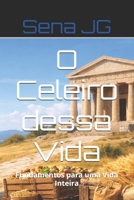 O Celeiro dessa Vida: Fundamentos para uma Vida Inteira (Portuguese Edition) 6501880637 Book Cover