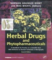 Herbal Drugs and Phytopharmaceuticals: A Handbook for Practice on a Scientific Basis 3887630793 Book Cover
