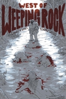 West of Weeping Rock B0F12RGT42 Book Cover