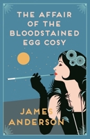 The Affair of the Blood-Stained Egg Cosy 0380019191 Book Cover