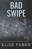 Bad Swipe 1637490194 Book Cover