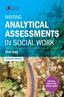 Writing Analytical Assessments in Social Work 191250832X Book Cover