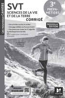 Les Nouveaux Cahiers - SVT 3e Prépa-Métiers - Ed. 2023 - Corrigé (French Edition) 2216168408 Book Cover