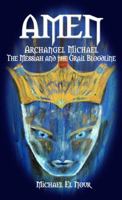 AMEN: The Occult Bloodline of the Grail 096559906X Book Cover