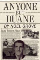 Anyone But Duane 143890990X Book Cover